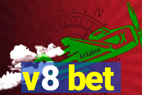 v8 bet